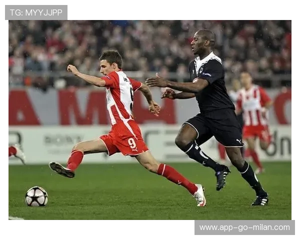 奥林匹亚科斯转会策略升级：聚焦战术契合度引领希腊足球新格局