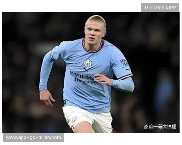 哈兰德梅开二度，曼城3-1完胜伯恩茅斯，谢尔基表现抢眼，哈兰德穿曼城球衣